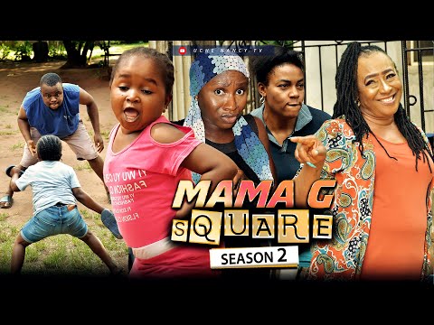 MAMA G SQUARE (Season 2) Patience Ozokwo/Ebube Obio/Sonia Uche 2022 Latest Nigerian Nollywood Movies