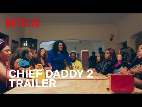 Chief Daddy 2: Going For Broke | Official Trailer