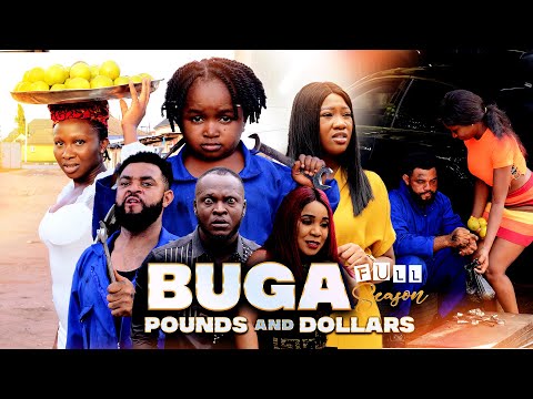 BUGA POUNDS AND DOLLARS (Full Movie) Ebube Obio/Flashboy/Sonia/Chinenye 2022 Latest Nigerian Movies