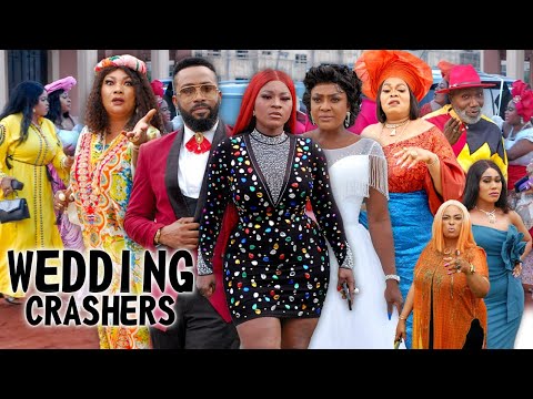 WEDDING CRASHERS 1 -FREDRICK LEONARD, DESTINY ETIKO, LIZZY GOLD 2022 Latest Nigerian Nollywood Movie