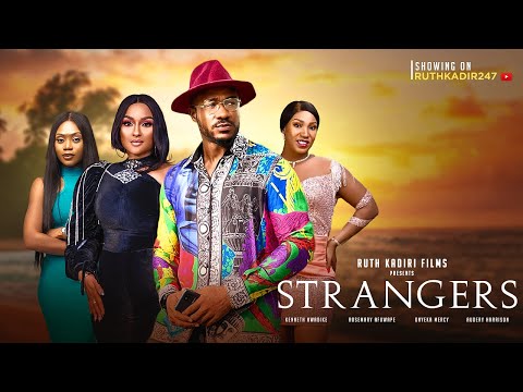 STRANGERS, RUTH KADIRI FILMS