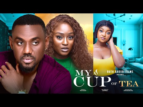 MY CUP OF TEA - EDDIE WATSON, SCARLET GOMEZ, FRANCES NWABUNIKE