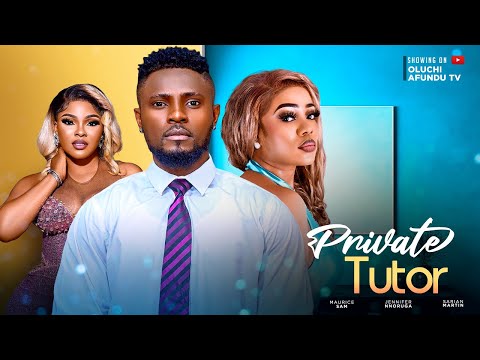 Download - Private Tutor Nigerian Movie - Maurice Sam