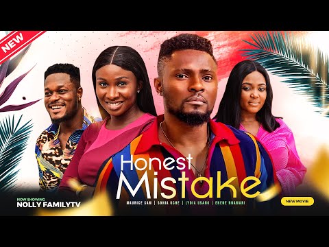 HONEST MISTAKE (New Movie) Maurice Sam, Sonia Uche, Lydia Usang 2023 Nigerian Nollywood Movie