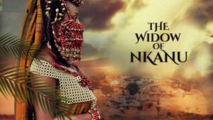 The widow of Nkanu