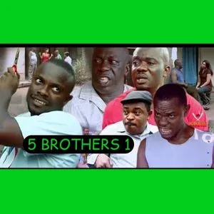 5 brothers nigerian movie