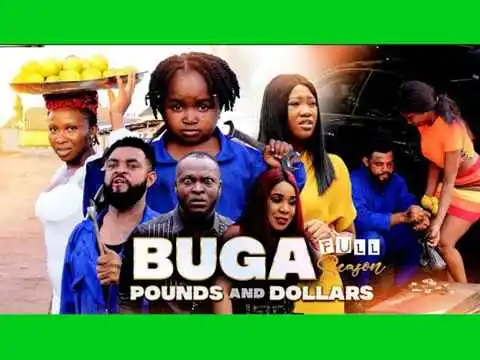 Buga Pounds And Dollars Full Movie Download