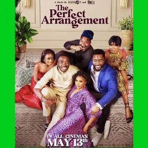The Perfect Arrangement Nigerian Movie Download