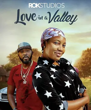 Love In A Valley Nigerian Movie
