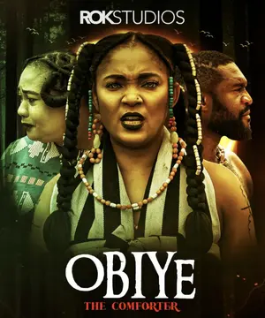 Obiye The Comforter Full Movie