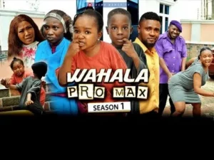 wahala pro max nigerian movie
