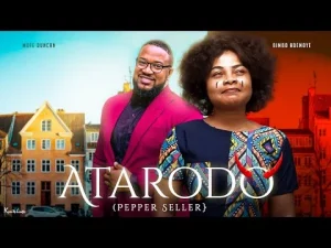 Atarodo Nigerian Movie Download