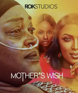 Mother's Wish Nigerian Movie