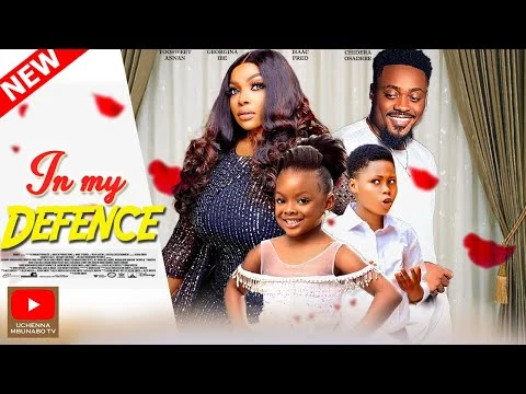 In My Defence Nigerian Movie