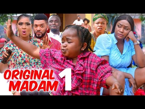 Original Madam Season 1 Nigerian Movie