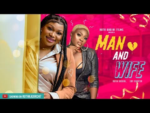 Man And Wife Nigerian Movie