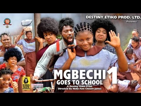 Mgbechi Goes To School 1 Nigerian Movie