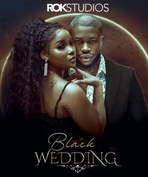 Black Wedding Nigerian Movie