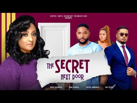 The Secret Next Door Nigerian Movie