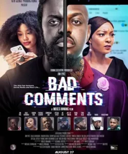 Bad Comments Nigerian Movie