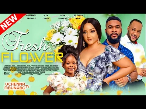 Fresh Flower Nigerian Movie