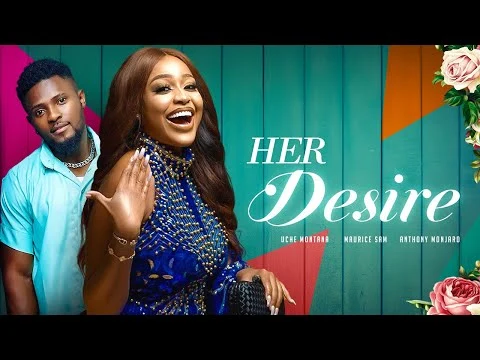 Her Desire Nigerian Movie