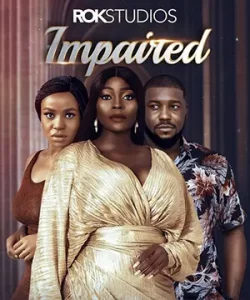 Impaired Nigerian Movie