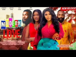 Modern Love Nigerian Movie