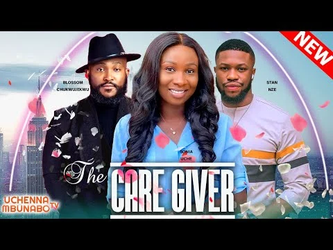 The Care Giver Nigerian Movie