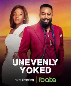 Unevenly Yoked Nigerian Movie