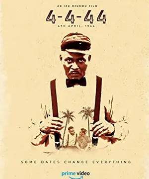 4-4-44 Nigerian Movie