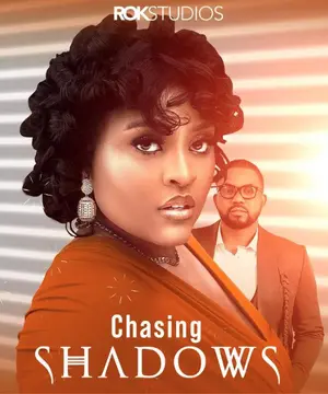 Chasing Shadows Nigerian Movie