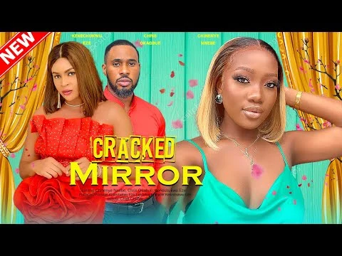 Cracked Mirror Nigerian movie
