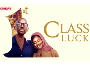 First Class Luck Nigerian movie