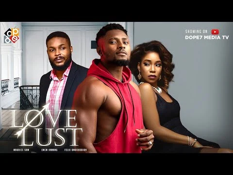 Love Lust Nigerian Movie