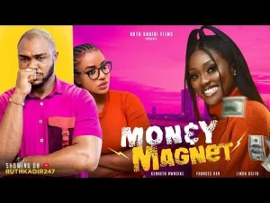 Money Magnet Nigerian Movie