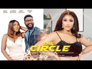 The Circle Nigerian Movie