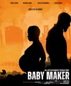 Baby Maker Nigerian Movie