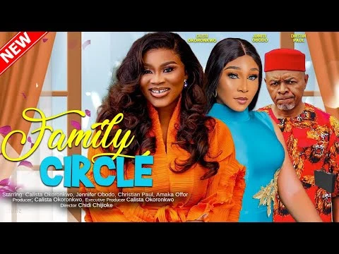 Family Circle Nigerian Movie