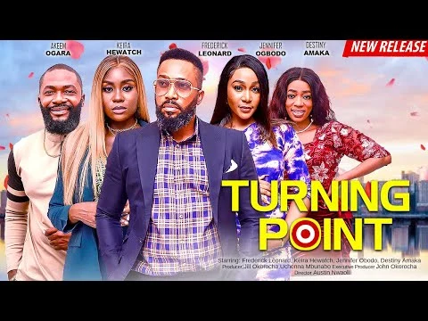 Turning Point Nigerian movie