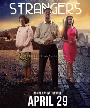 Strangers Nollywood Movie Download