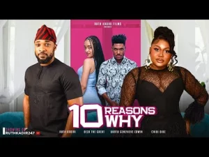 10 Reasons Why Nigerian Movie