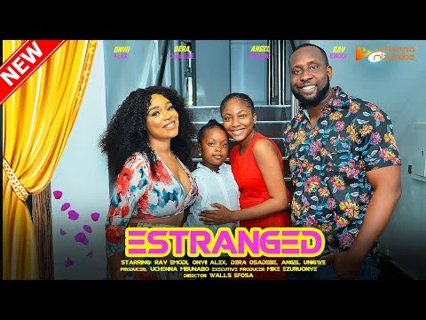 Estranged Nigerian Movie