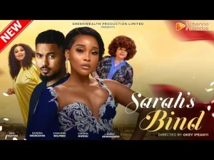 Sarah's Bind Nigerian Movie
