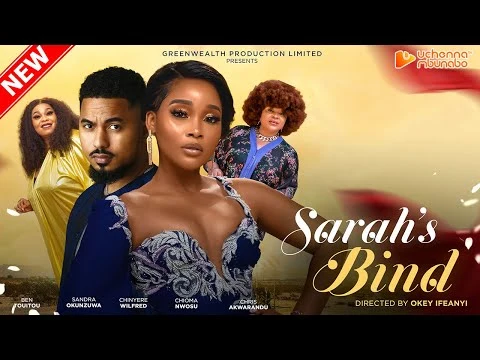 Sarah's Bind Nigerian Movie