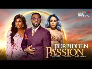 Forbidden Passion Nigerian Movie