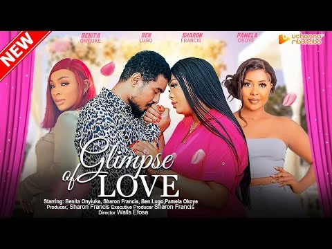 Glimpse Of Love Nigerian Movie