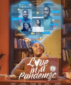 Love In A Pandemic Nigerian Movie