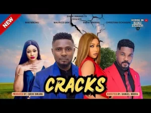 Cracks Nigerian Movie