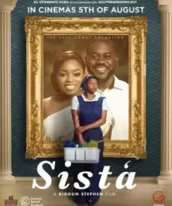 Sista Nigerian Movie